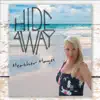 Heather Hayes - Hideaway